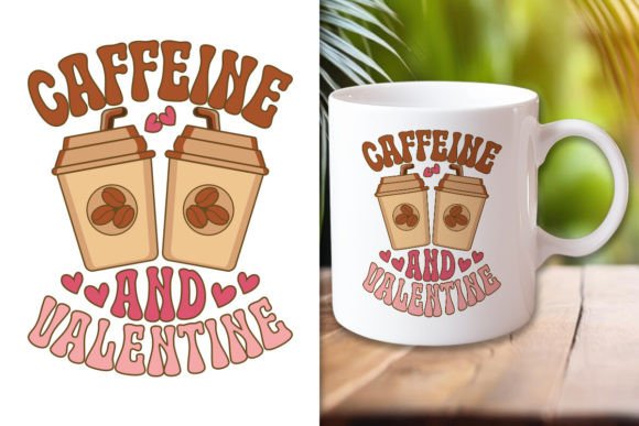 Caffeine Valentine s Day Design