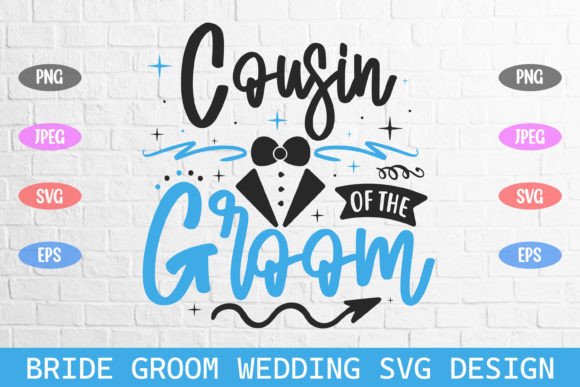 Cousin of the Groom Wedding Svg